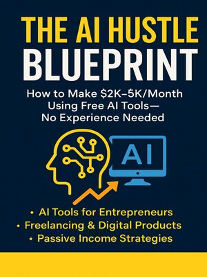 cover image of The AI Hustle Blueprint